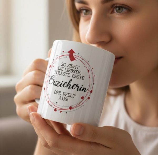 Tasse „Weltbeste Erzieherin“ – liebevolles Dankeschön Geschenk