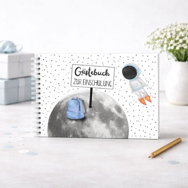 Einschulung Gästebuch Einschulungsparty Astronaut Weltall Rakete