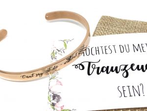 Hochzeit Geschenk Trauzeugin Armreif mit Gravur, Karte und Jutesäckchen - Willst du meine Trauzeugin Hochzeit Geschenk Trauzeugin Armreif mit Gravur, Karte und Jutesäckchen - Willst du meine Trauzeugin